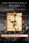 Image for Minneapolis Millers of the American Association