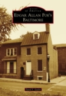 Image for Edgar Allan Poe&#39;s Baltimore