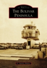 Image for Bolivar Peninsula, The