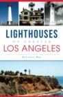 Image for Lighthouses of Greater Los Angeles