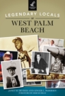 Image for Legendary Locals of West Palm Beach
