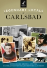 Image for Legendary Locals of Carlsbad