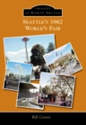 Image for Seattle&#39;s 1962 World&#39;s Fair