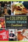 Image for Columbus Food Truck Cookbook, The