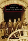 Image for Buffalo&#39;s East Side industry