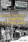 Image for Historic Movie Theaters of Downtown Cleveland