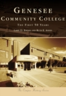 Image for Genesee Community College: the first 50 years