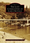 Image for The lost communities of Lake Oroville