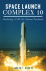 Image for Space Launch Complex 10