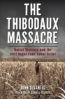 Image for Thibodaux Massacre
