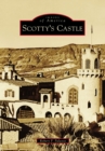 Image for Scotty&#39;s Castle