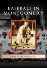 Image for Baseball in Montgomery