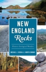 Image for New England rocks: historic geological wonders