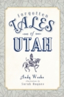 Image for Forgotten tales of Utah