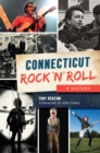 Image for Connecticut Rock &#39;n&#39; Roll