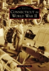 Image for Connecticut in World War II