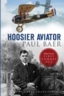 Image for Hoosier Aviator Paul Baer