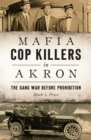 Image for Mafia Cop Killers in Akron