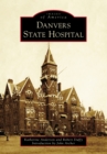 Image for Danvers State Hospital