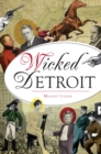 Image for Wicked Detroit