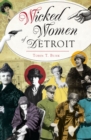 Image for Wicked Women of Detroit