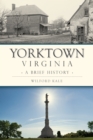 Image for Yorktown, Virginia
