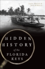 Image for Hidden History of the Florida Keys