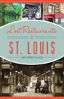 Image for Lost Restaurants of St. Louis