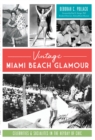 Image for Vintage Miami Beach Glamour