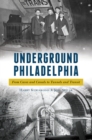Image for Underground Philadelphia