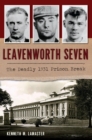 Image for Leavenworth Seven