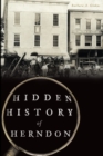 Image for Hidden History of Herndon