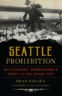 Image for Seattle Prohibition