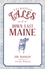 Image for Forgotten Tales of Down East Maine