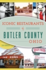 Image for Iconic Restaurants of Butler County, Ohio