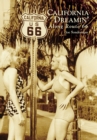 Image for California Dreamin&#39; Along Route 66