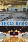 Image for Historic Texas Gyms