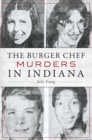 Image for Burger Chef Murders in Indiana