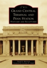 Image for Grand Central Terminal and Penn Station