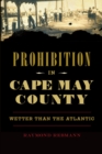 Image for Prohibition in Cape May County