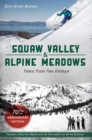 Image for Squaw Valley and Alpine Meadows