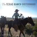 Image for Texas Ranch Sisterhood