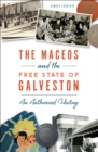 Image for Maceos and The Free State of Galveston