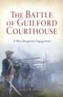 Image for Battle of Guilford Courthouse