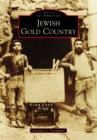 Image for Jewish Gold Country