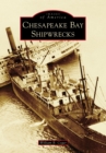 Image for Chesapeake Bay Shipwrecks