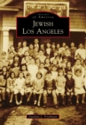Image for Jewish Los Angeles