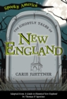 Image for Ghostly Tales of New England