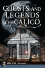 Image for Ghosts and Legends of Calico