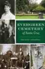 Image for Evergreen Cemetery of Santa Cruz